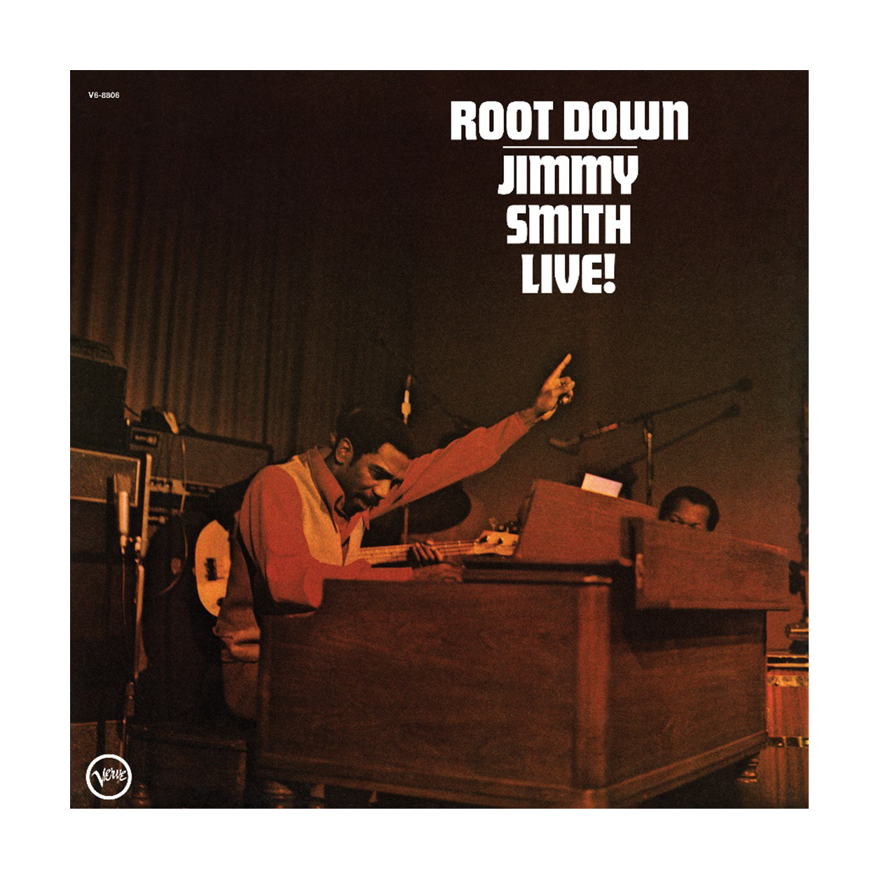 Jimmy Smith, Jimmy Smith, Percy France, Kenny Burrell & Donald Bailey - Root  Down - Jimmy Smith Live!: Vinyl LP - Decca Records