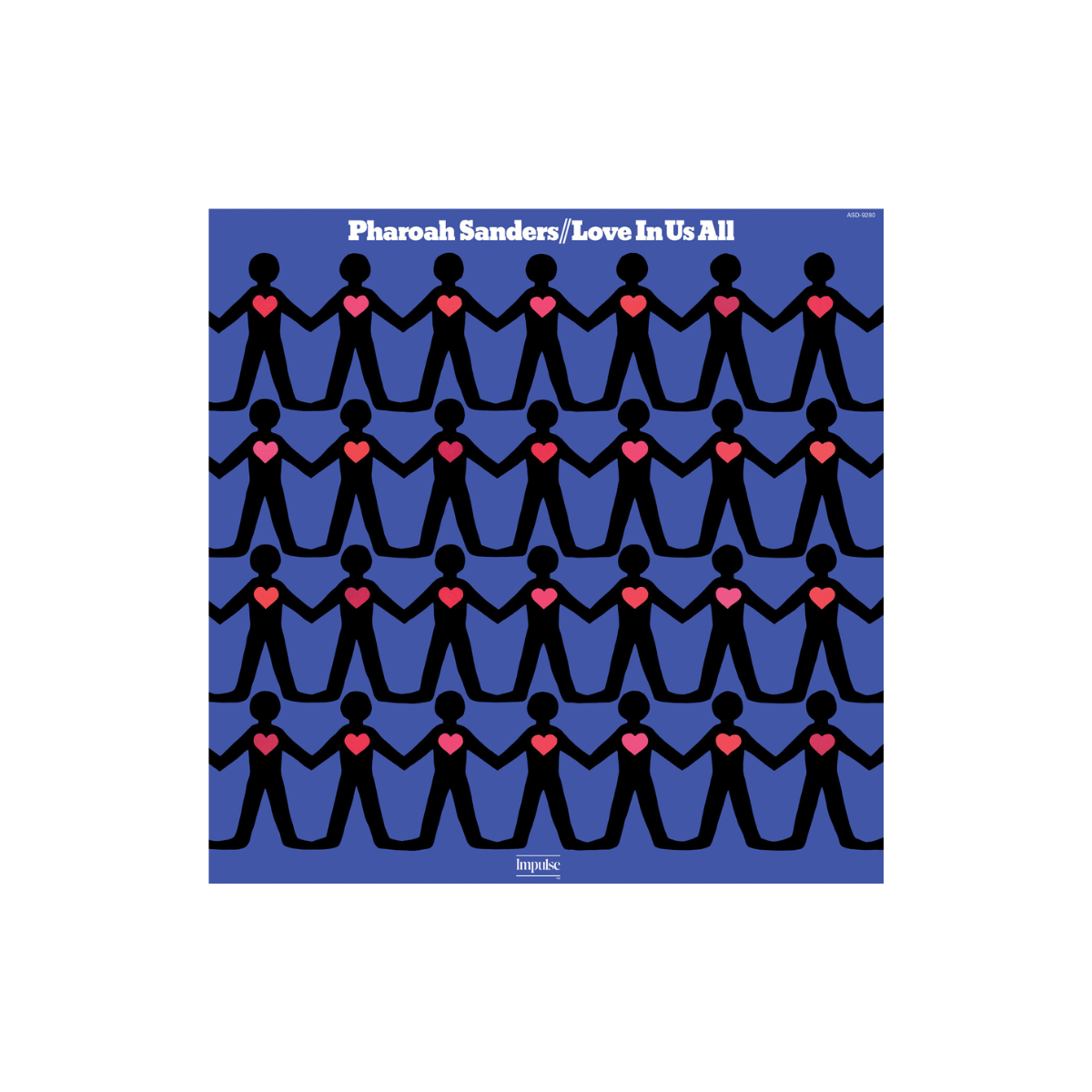 Pharoah Sanders - Love In Us All - Decca Records Pharoah Sanders - Love In Us All - Decca Records