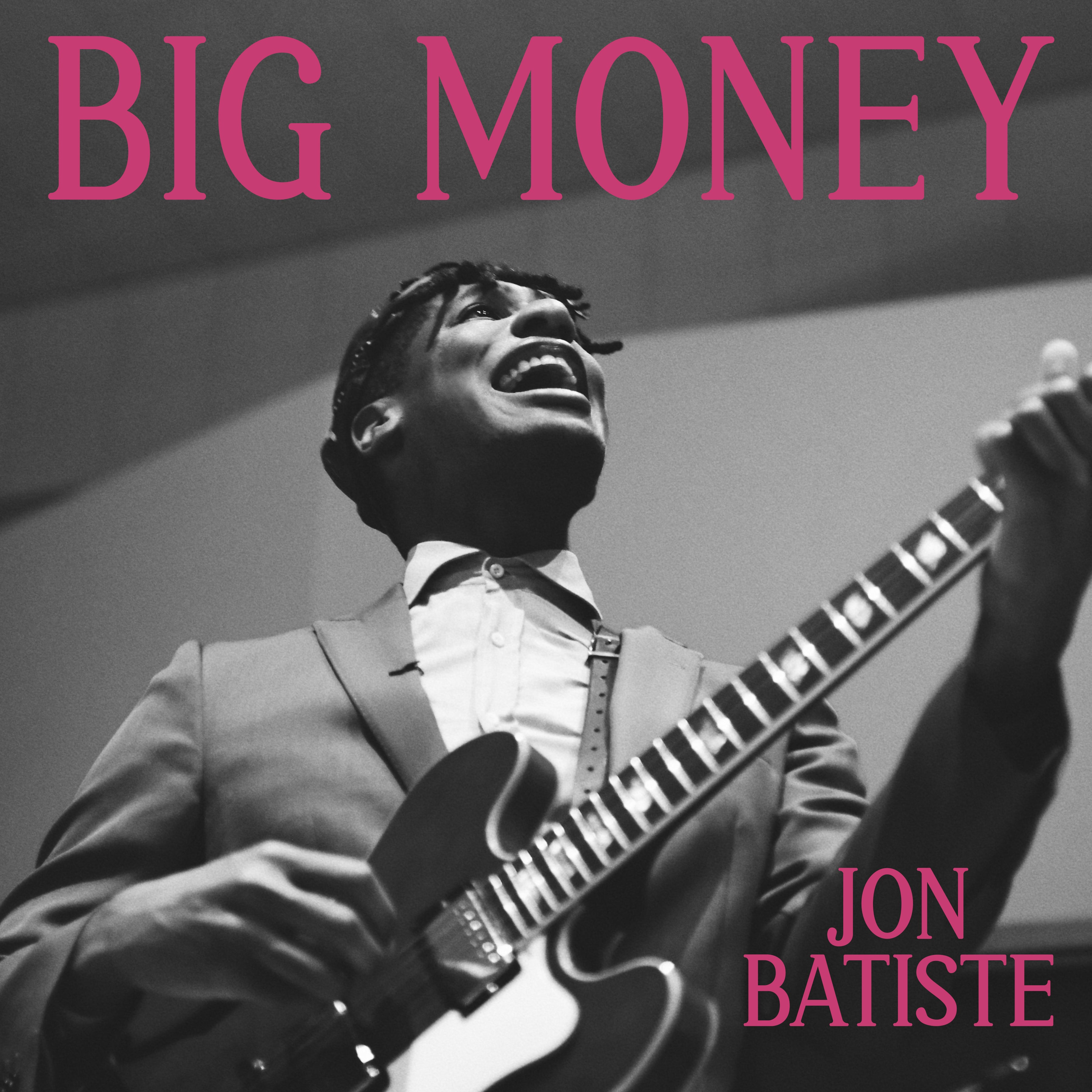 Jon Batiste - BIG MONEY (Exclusive Hot Pink Vinyl) Signed