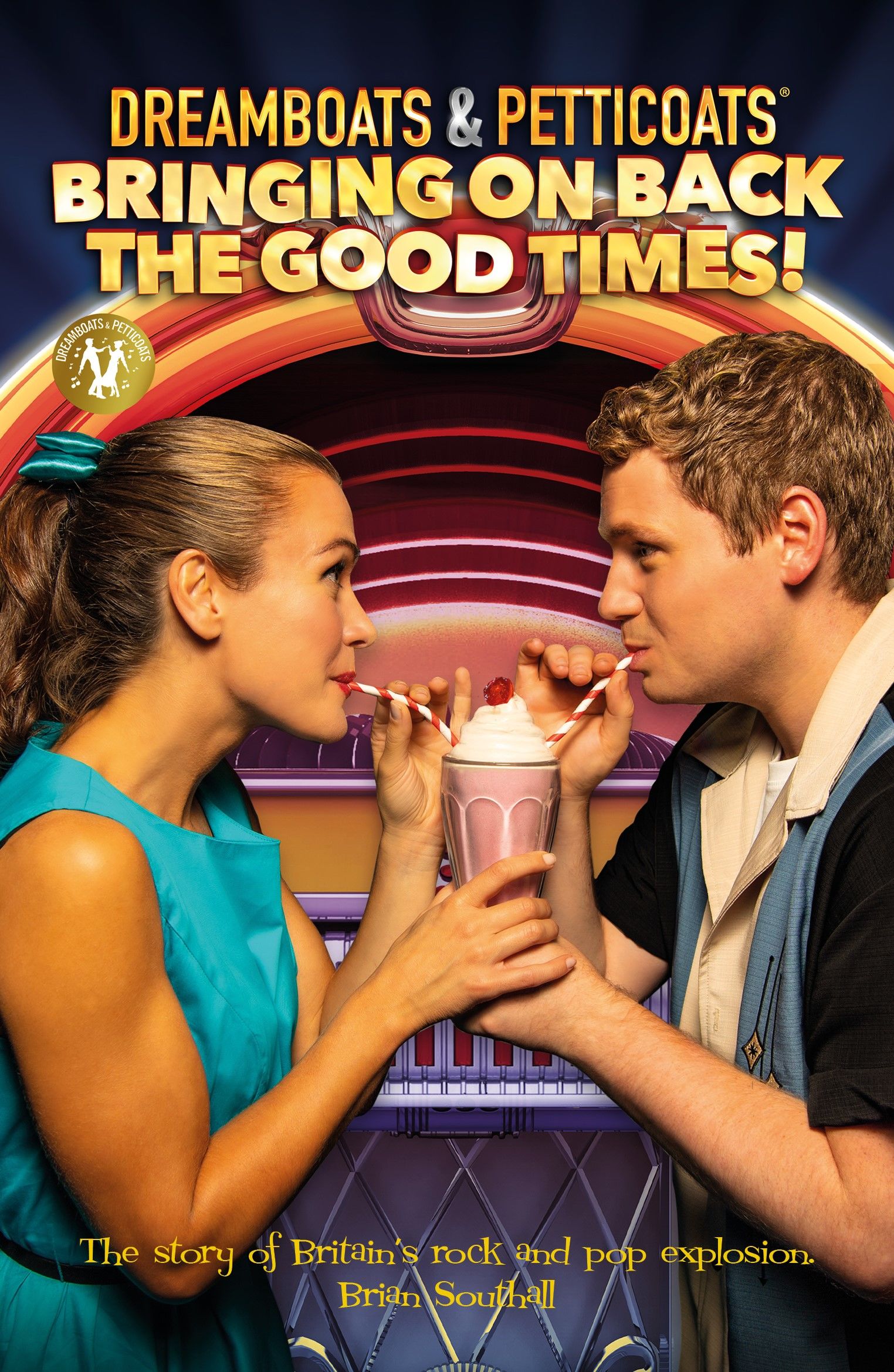 Various Artists, Dreamboats & Petticoats - Dreamboats & Petticoat: Bringing On Back The Good Times