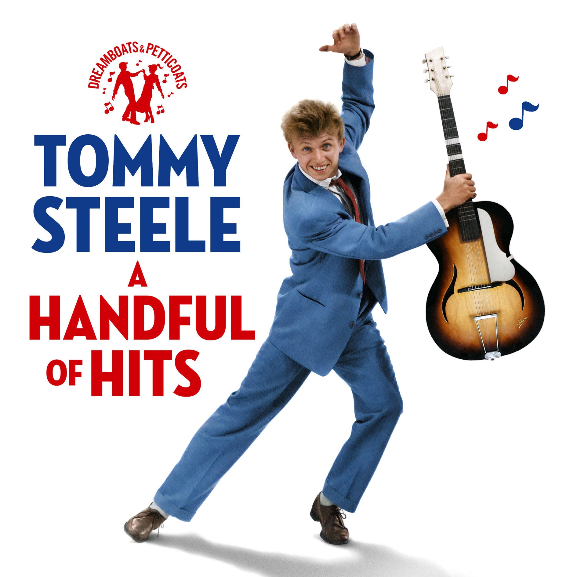 Tommy Steele - Dreamboats and Petticoats Presents: A Handful of Hits