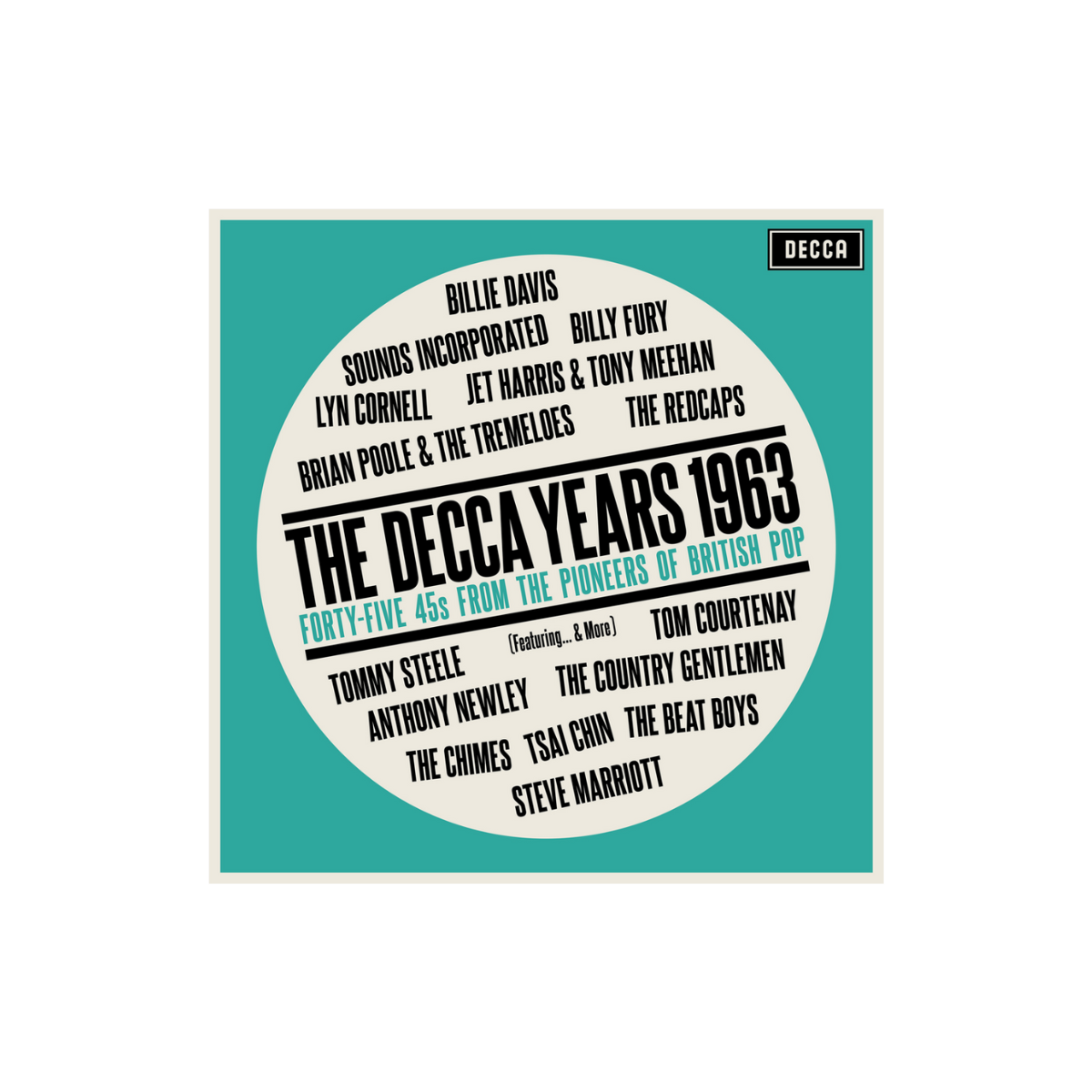 Various Artists - The Decca Years 1963 - Forty-Five 45s From The Pioneers Of British Pop: 2CD