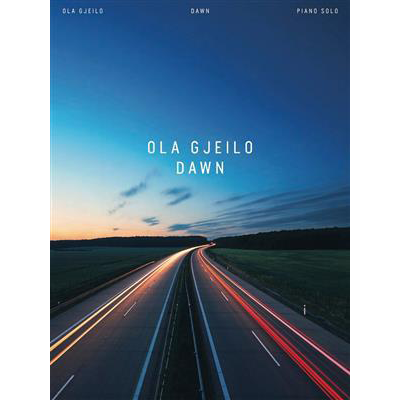 Ola Gjeilo - Dawn: Sheet Music
