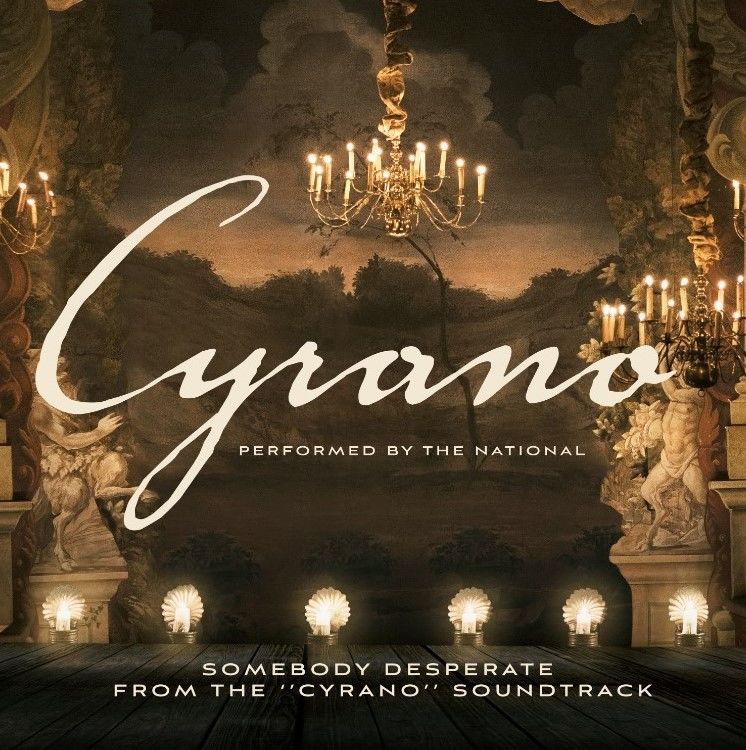 The National - Somebody Desperate (Cyrano OST): Vinyl 7" Single